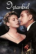 ‎Istanbul (1957) directed by Joseph Pevney • Reviews, film + cast ...