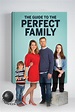 The Guide to the Perfect Family - Rotten Tomatoes