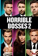 Horrible Bosses 2 (2014) — The Movie Database (TMDB)