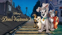 Ver La Dama y el Vagabundo 2 | Película completa | Disney+