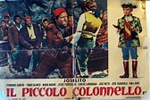IL PICCOLO COLONNELLO - 1959Dir: ANTONIO DEL AMOCast: JOSELITOFERNANDO ...