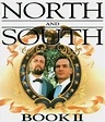 North and South - Book II - vpro cinema - VPRO