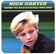 Buy Nick Carter: BEFORE The Backstreet Boys 1989-1993 Online at Low ...