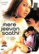 Mere Jeevan Saathi - Mere Jeevan Saathi (2006) - Film - CineMagia.ro