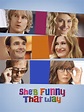 Prime Video: She's Funny That Way