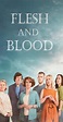 Flesh and Blood (TV Mini-Series 2020) - Full Cast & Crew - IMDb