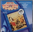 How the west was won (original motion picture soundtrack) - Alfred ...