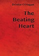 The Beating Heart | Member Book Releases | The Society of Women Writers ...