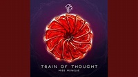 Train of Thought (Extended Mix) - YouTube