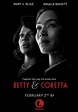 Betty y Coretta - Lifetime Movies - Sinopcine