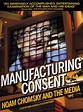 Manufacturing Consent / Part 1 - dafilms.com | watch online