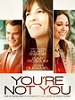You're Not You (2014) - Rotten Tomatoes