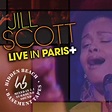 ‎Live In Paris+ - Album by Jill Scott - Apple Music