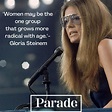 50 Gloria Steinem Quotes From the Famous Feminist - Parade