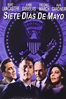 Siete días de Mayo (1964) Película - PLAY Cine