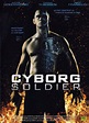 Affiche du film Cyborg Soldier - Photo 4 sur 5 - AlloCiné