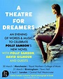 A Theatre for Dreamers – An Evening of Words and Music with Polly ...