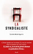 La syndicaliste | hachette.fr
