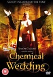 Chemical Wedding - DVD review