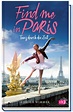 Find me in Paris - Tanz durch die Zeit von Carola Wimmer - Buch | Thalia