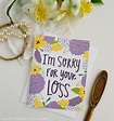 I'm Sorry for Your Loss Sending love Thinking of you | Etsy in 2021 ...