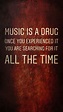 I’m addicted. | Music quotes, Music quotes deep, Good music quotes