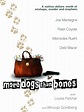 More Dogs Than Bones (2000) - Rotten Tomatoes
