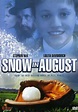 Snow in August (TV Movie 2001) - IMDb