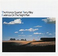 Cadenza on The Night Plain: Terry Riley, Terry Riley: Amazon.fr: CD et ...