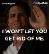 Jerry Maguire Quotes - Top Jerry Maguire Movie Quotes