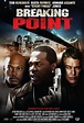 Movie poster for Breaking Point (2009) - Flicks.co.nz