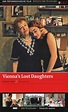 Vienna's Lost Daughters (2007) | Recenze - Uživatelské | ČSFD.cz