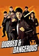 Watch Dubbed & Dangerous (2001) - Free Movies | Tubi