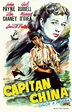 Capitán China (1950) "Captain China" de Lewis R. Foster - tt0041227 ...