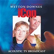 Icon - Acoustic TV broadcast - John Wetton - Geoffrey Downes - CD album ...