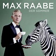 MAX RAABE Der Titel “Der Sommer” kündigt das Album “Wer hat hier ...