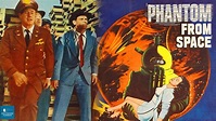 Phantom from Space (1953) | Full Movie | Ted Cooper, Rudolph Anders ...