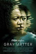 Gray Matter - Película 2023 - Cine.com