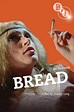 Bread (1971) - IMDb