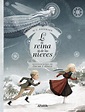 ‘La reina de las nieves’ de H. C. Andersen y Óscar T. Pérez
