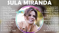 Sula Miranda ~ Grandes Sucessos, Top Melhores Músicas Românticas ...