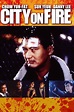 City on Fire (1987) - Posters — The Movie Database (TMDb)