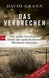 Rezension: Das Verbrechen von David Grann » Bücherserien.de