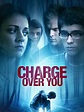 Prime Video: Charge Over You