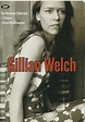 Gillian Welch – The Revelator Collection (2002, DVD) - Discogs