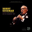 Benny Goodman: Live in Hamburg 1981 (Double Album) - NativeDSD Music
