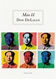 Mao II | Modernista