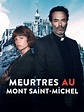Meurtre au Mont Saint-Michel - Autrechose