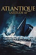 Atlantique, latitude 41° - Film (1958)