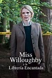 Miss Willoughby y la librería encantada en La1 - MiTeleOnline